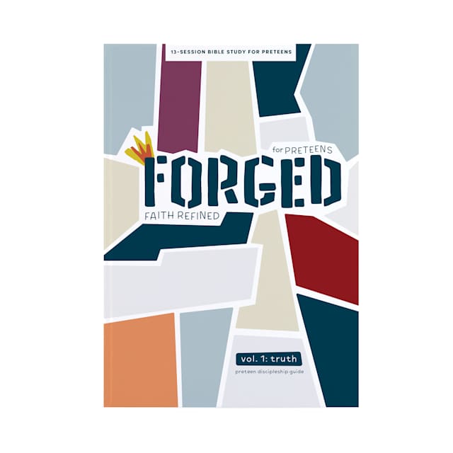 Forged: Faith Refined for Preteens - Discipleship Guide