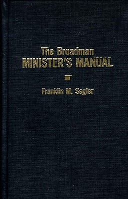 The Broadman Minister's Manual