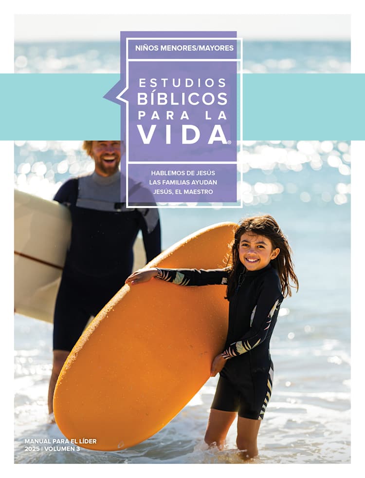 Estudios Bíblicos para la Vida para Escolares: Manual para el Líder Grados 1-6 Verano 2025