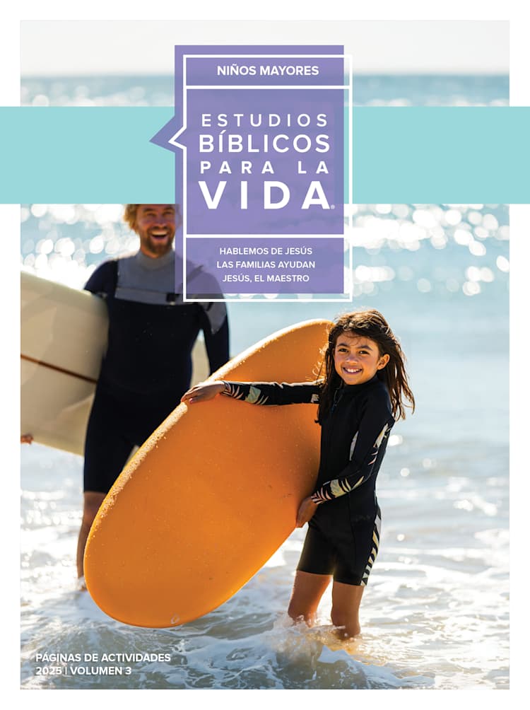 Estudios Bíblicos para la Vida para Escolares: Páginas de Actividades Grados 4-6 Verano 2025
