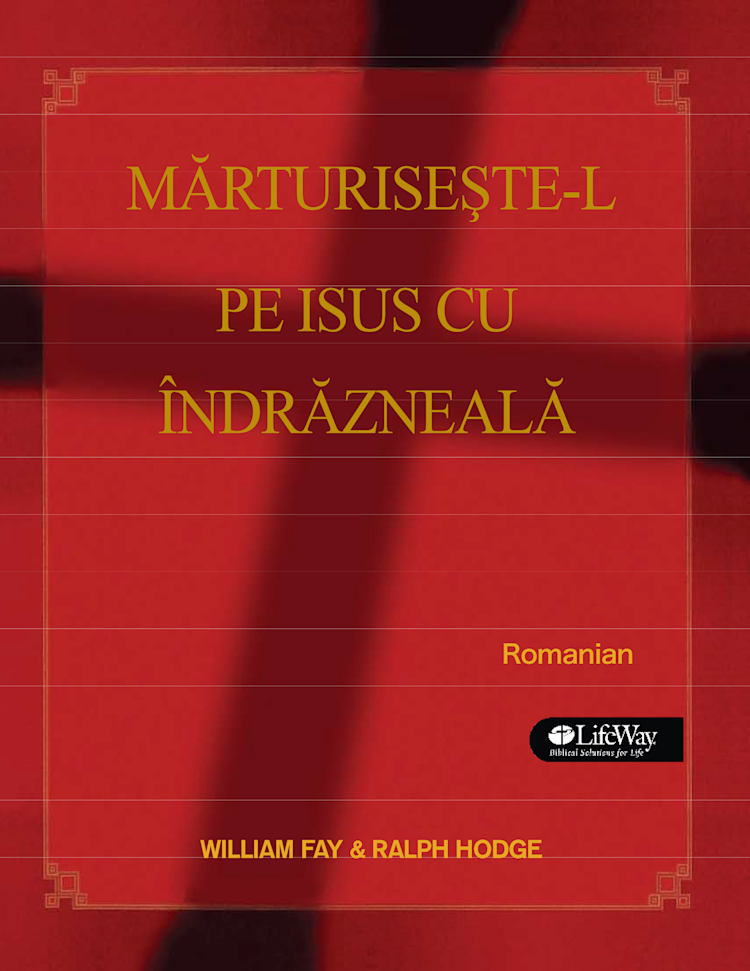 Share Jesus Without Fear - Romanian
