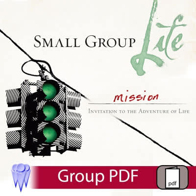 Small Group Life: Mission