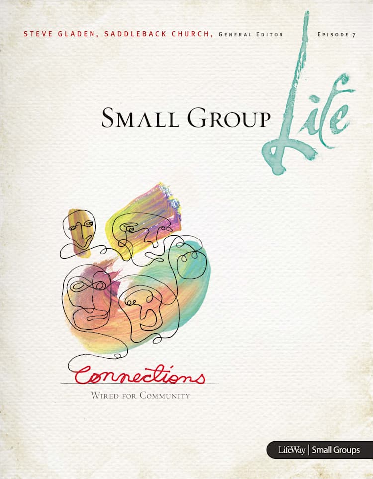 Small Group Life: Connections