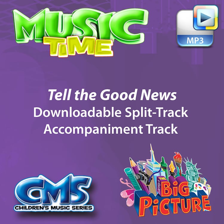 Tell the Good News - Downloadable Split-Track Accompaniment Track