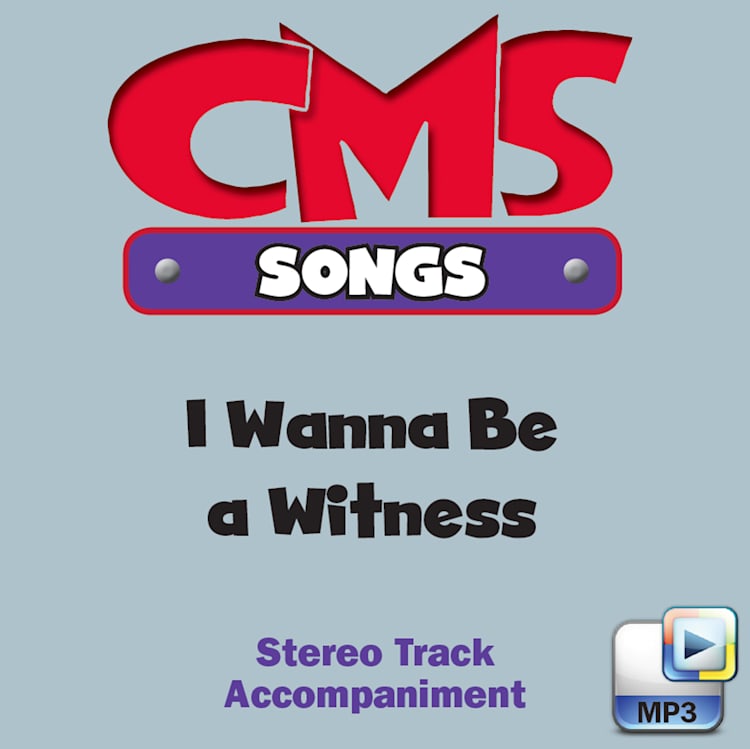 I Wanna Be a Witness - Downloadable Stereo Accompaniment