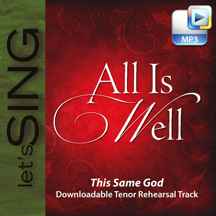 This Same God - Downloadable Tenor Rehearsal Track