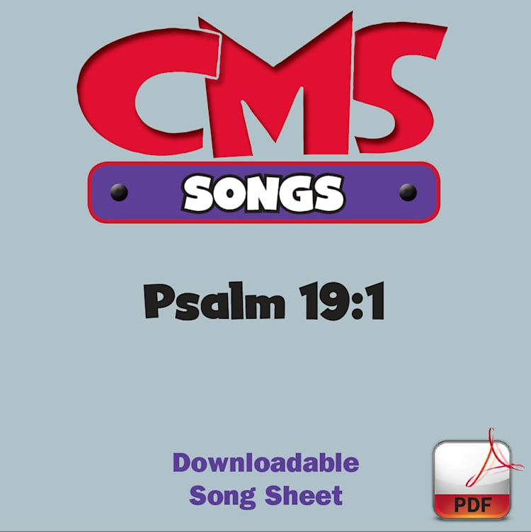 Psalm 19:1 - Downloadable Song Sheet