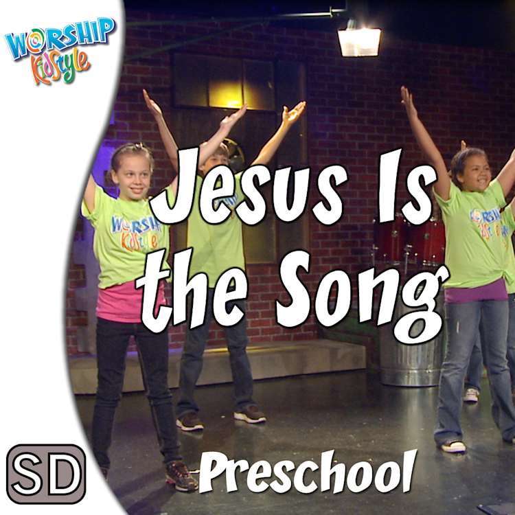 Lifeway Kids Worship: Jesus Is The Song (Preschool) - Music Video