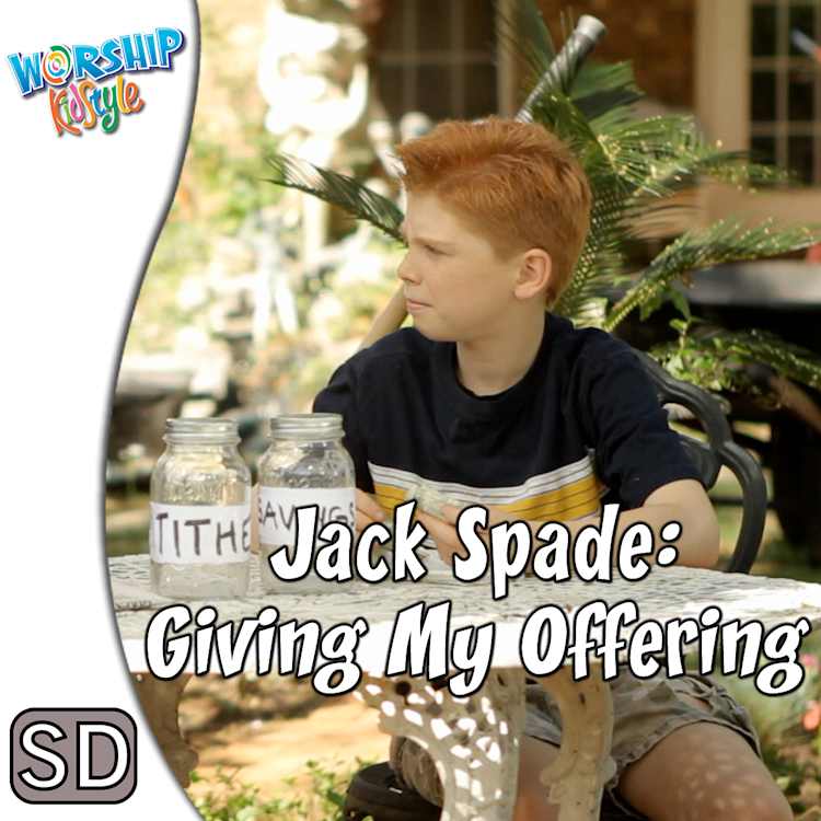 Lifeway Kids Worship: Jack Spade: Giving My Offering - Application Video