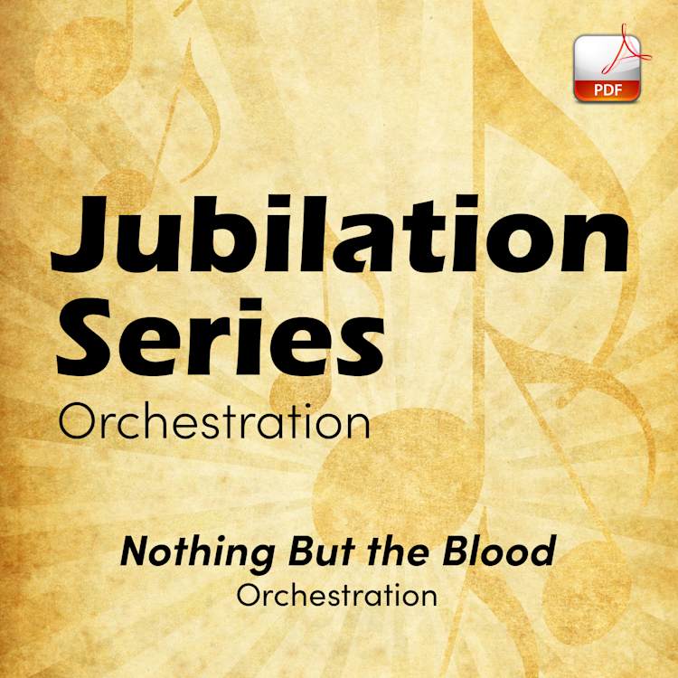Nothing but the Blood - Downloadable Orchestra Feature