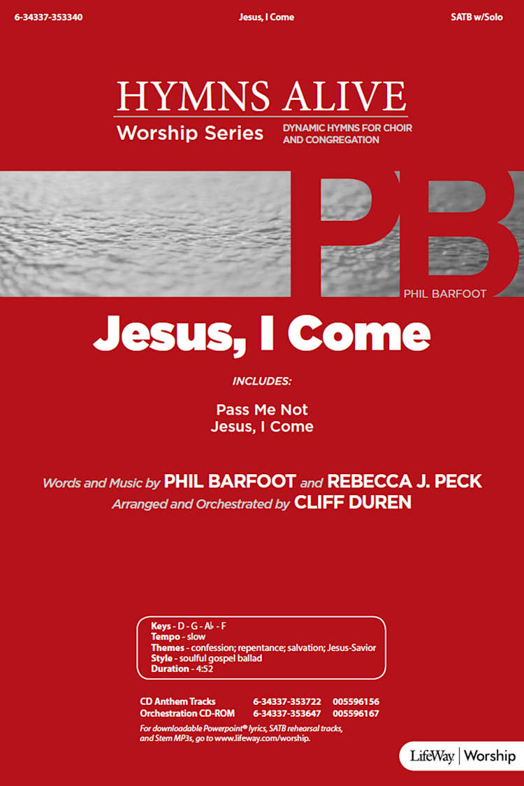 Jesus, I Come - Downloadable Lyric File