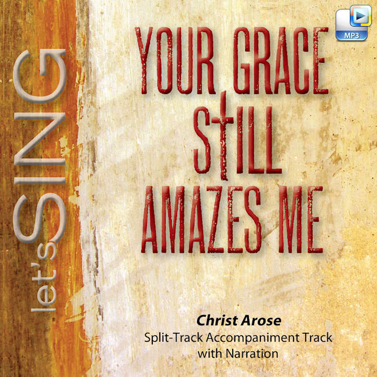 Christ Arose - Downloadable Split-Track Accompaniment Track with Narration