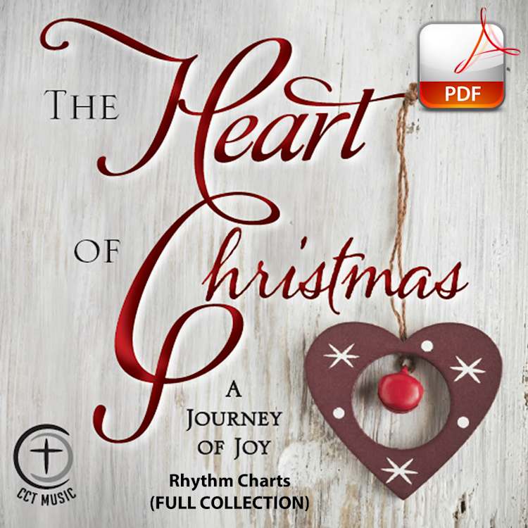 The Heart of Christmas - Downloadable Rhythm Charts (FULL COLLECTION)