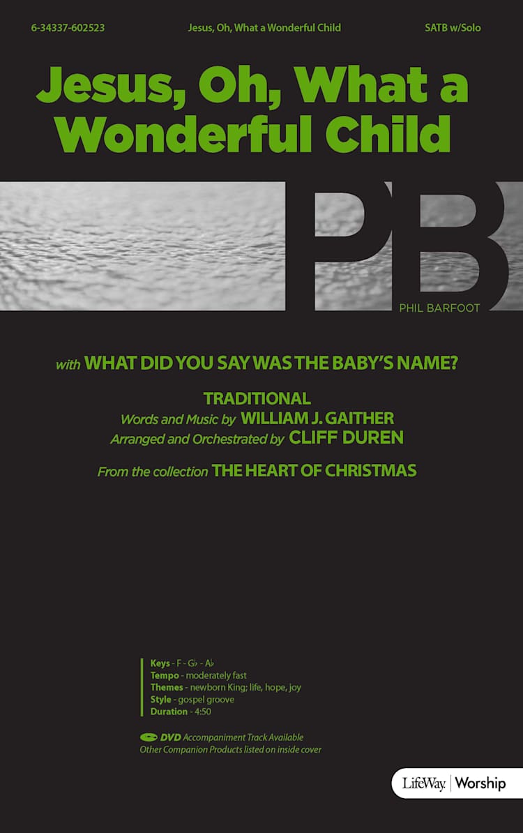 Jesus, Oh What a Wonderful Child - Downloadable Listening Track