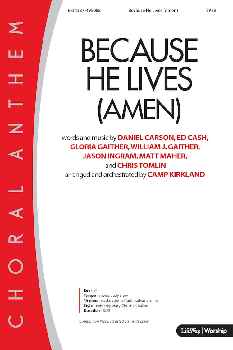 Because He Lives (Amen) - Downloadable Anthem (Min.10)