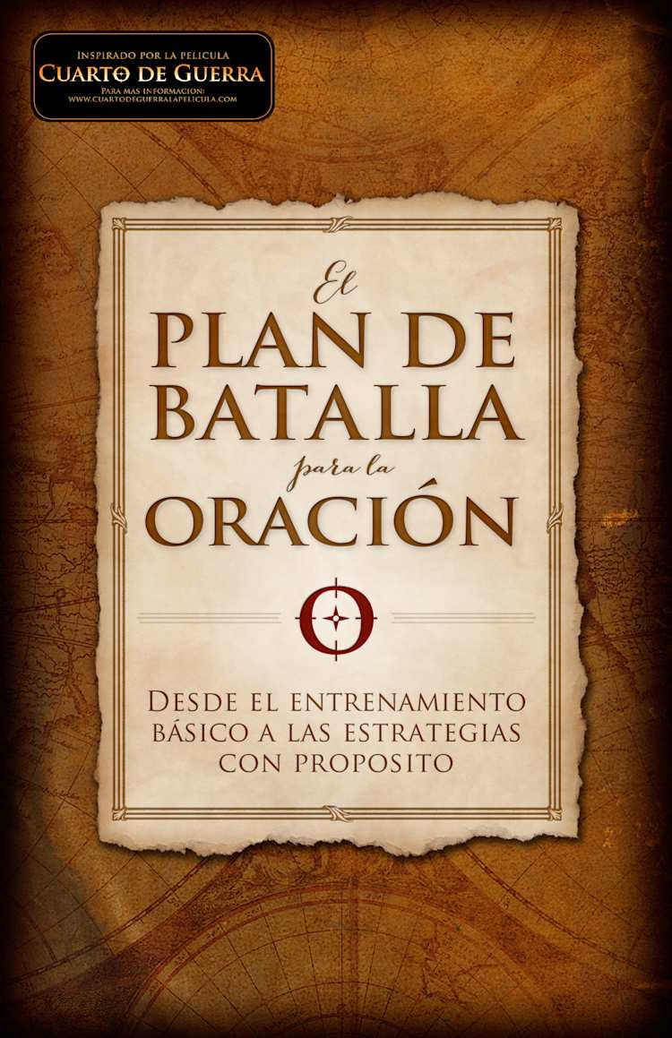 El plan de batalla para la oración