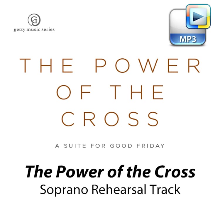 When I Survey the Wondrous Cross - Downloadable Soprano Rehearsal Track