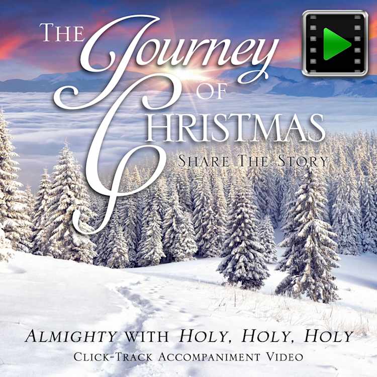 Almighty with Holy, Holy, Holy - Downloadable Click-Track Accompaniment Video