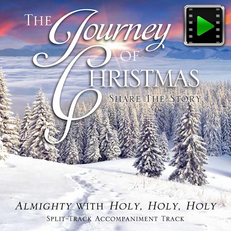 Almighty with Holy, Holy, Holy - Downloadable Split-Track Accompaniment Video