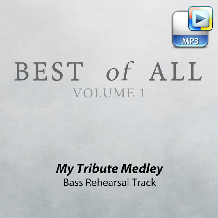 My Tribute Medley - Downloadable Bass Rehearsal Track