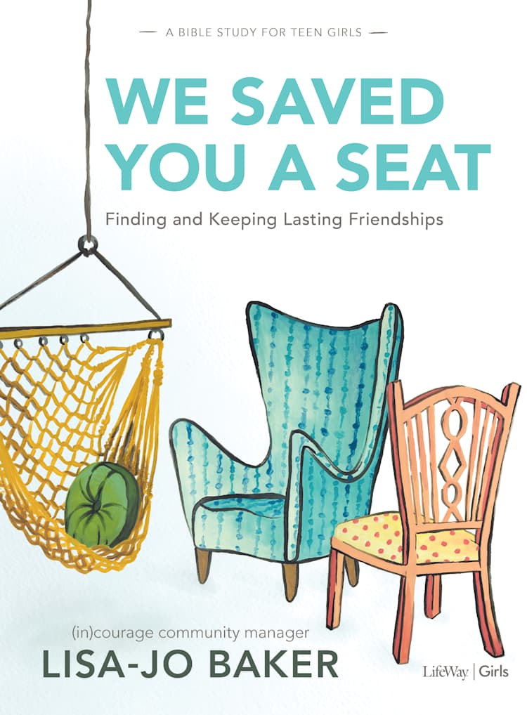 eBook - We Saved You a Seat - Teen Girls' Bible Study Book