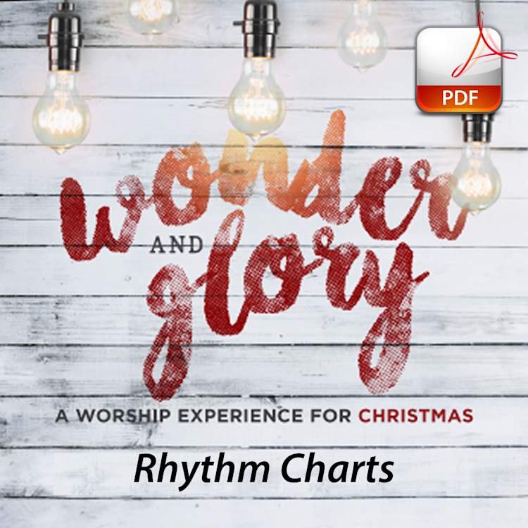Wonder and Glory - Downloadable Rhythm Charts (FULL COLLECTION)