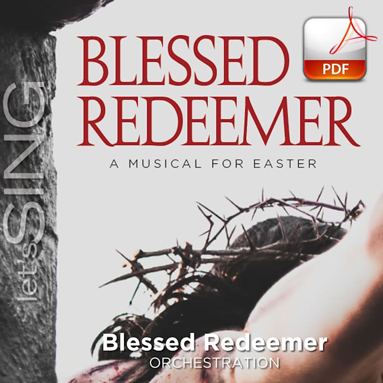 Blessed Redeemer - Downloadable Orchestration