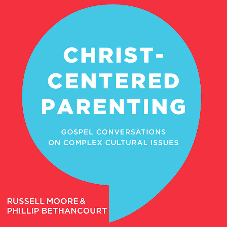 Christ-Centered Parenting - Video Streaming - Individual