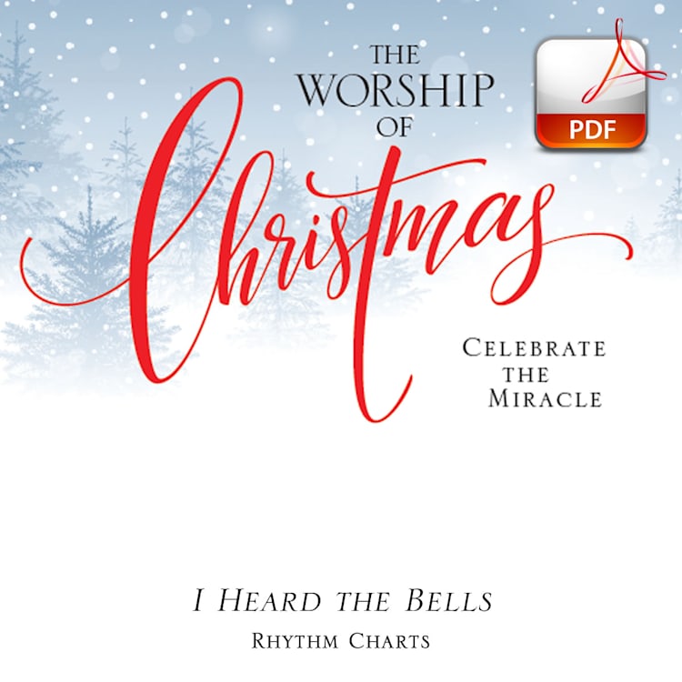 I Heard the Bells - Downloadable Rhythm Charts