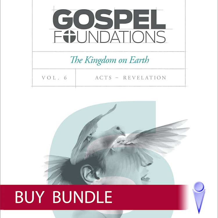 Gospel Foundations - Volume 6 - Video Bundle - Buy