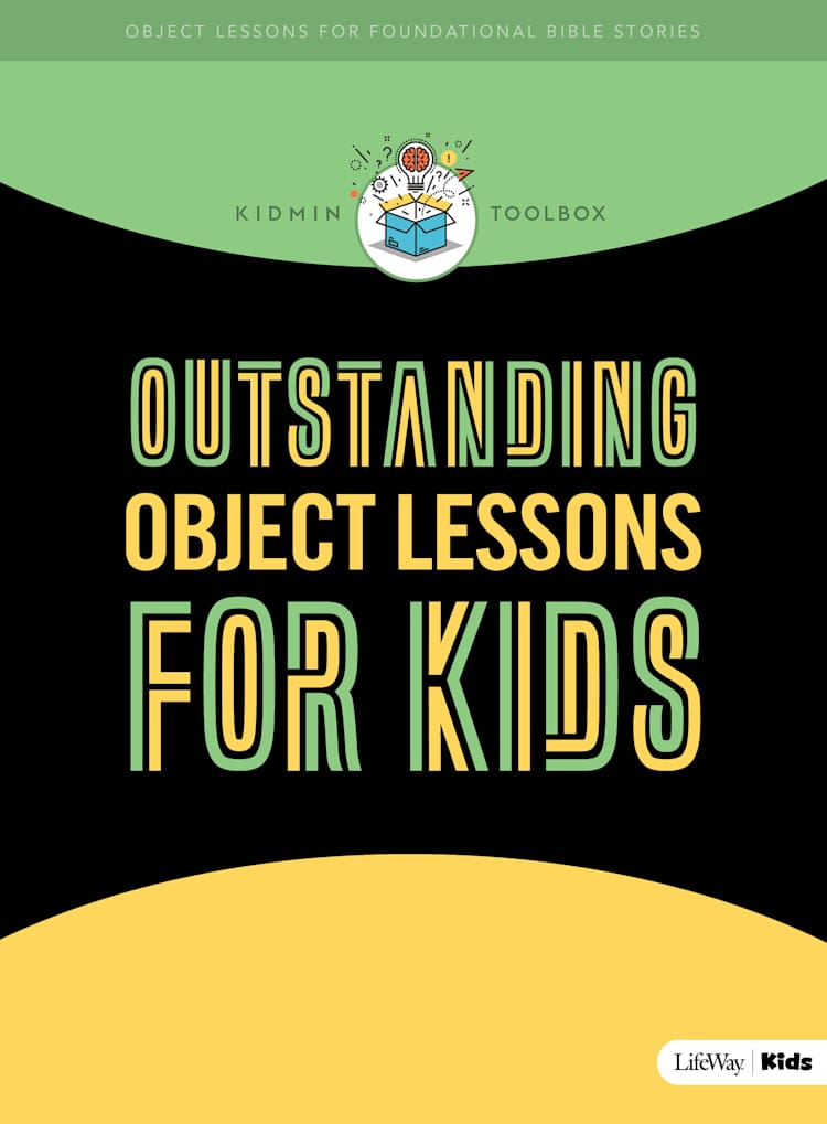 KidMin Toolbox: Outstanding Object Lessons for Kids