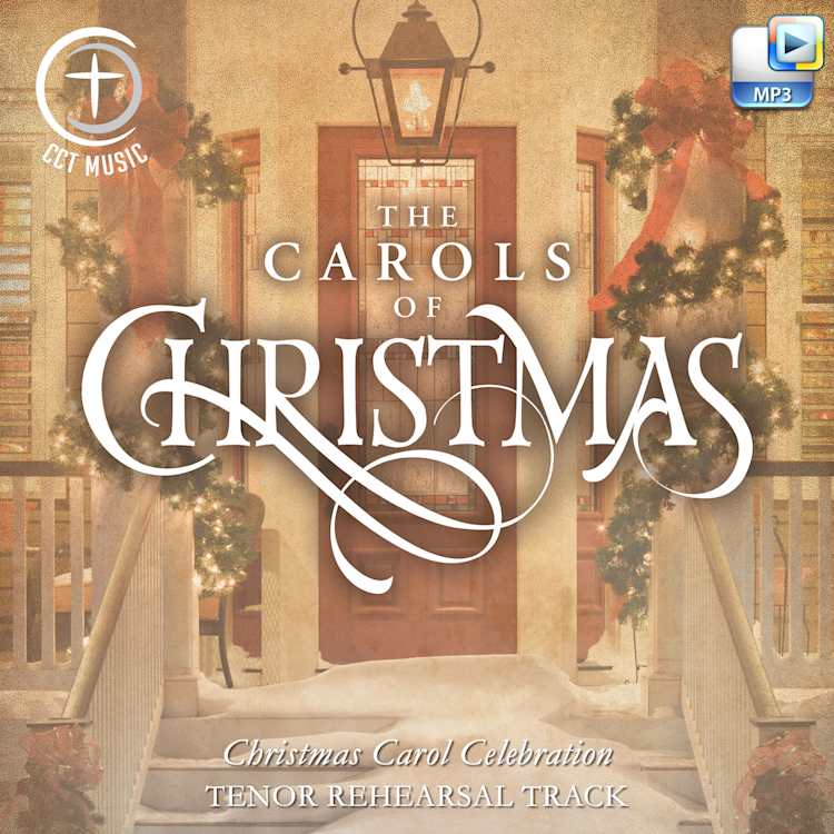 Christmas Carol Celebration - Downloadable Tenor Rehearsal Track