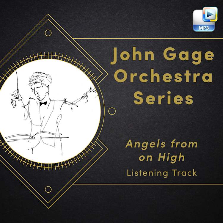 Angels from on High - Downloadable Listening Track