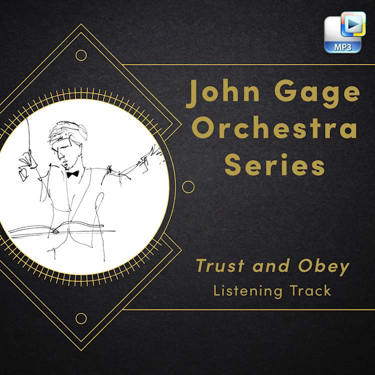 Trust and Obey - Downloadable Listening Track
