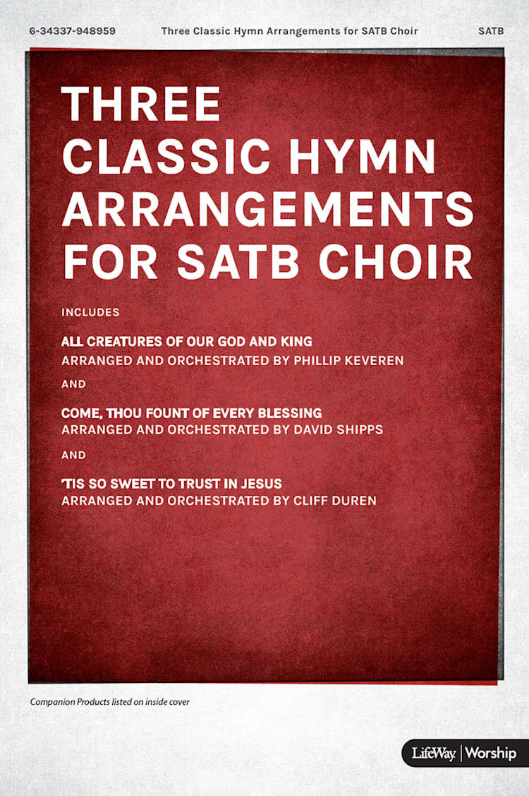 Three Classic Hymn Arrangements for SATB Choir - Downloadable Lyric Files
