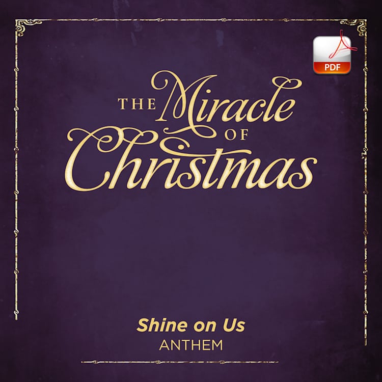 Shine on Us - Downloadable Anthem (Min. 10)