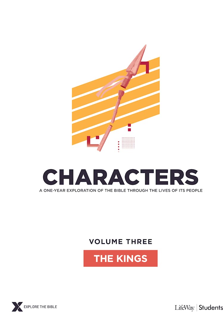 Characters Volume 3: The Kings - Teen Study Guide