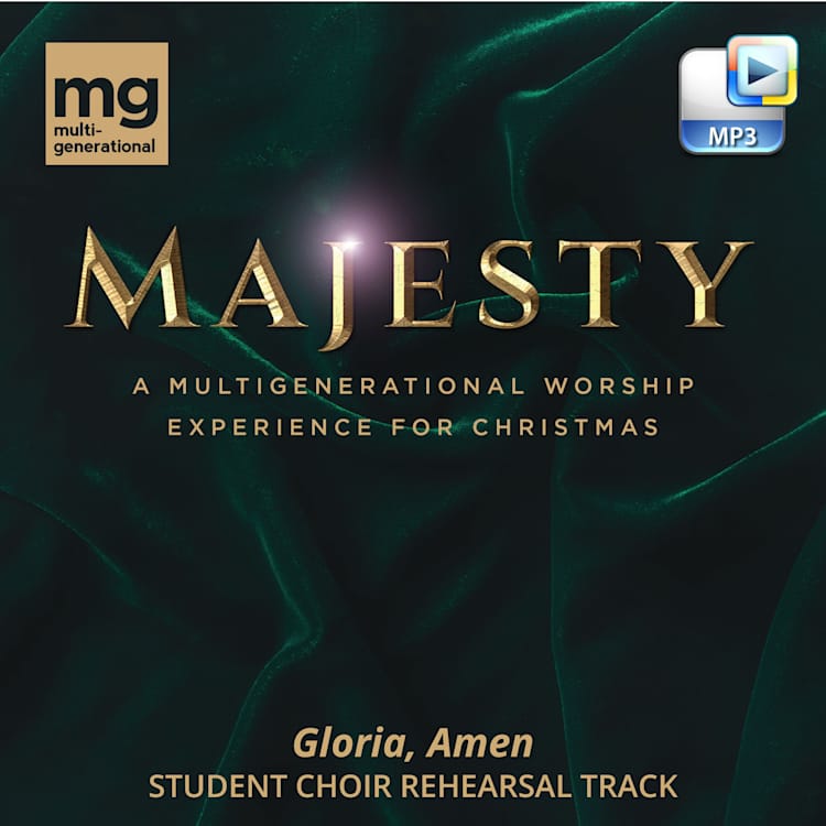 Gloria, Amen - Downloadable Student Choir Rehearsal Track