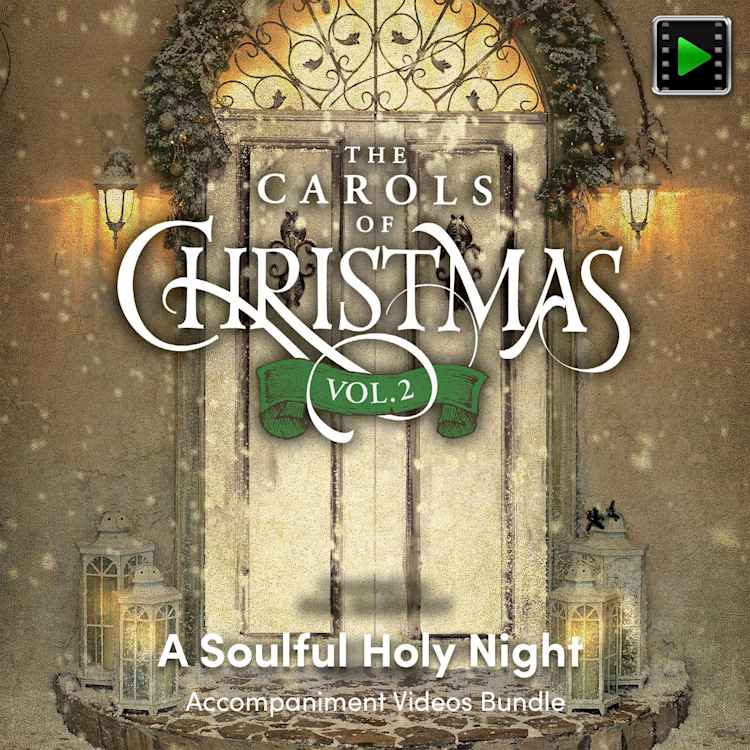 A Soulful Holy Night - Downloadable Accompaniment Videos Bundle