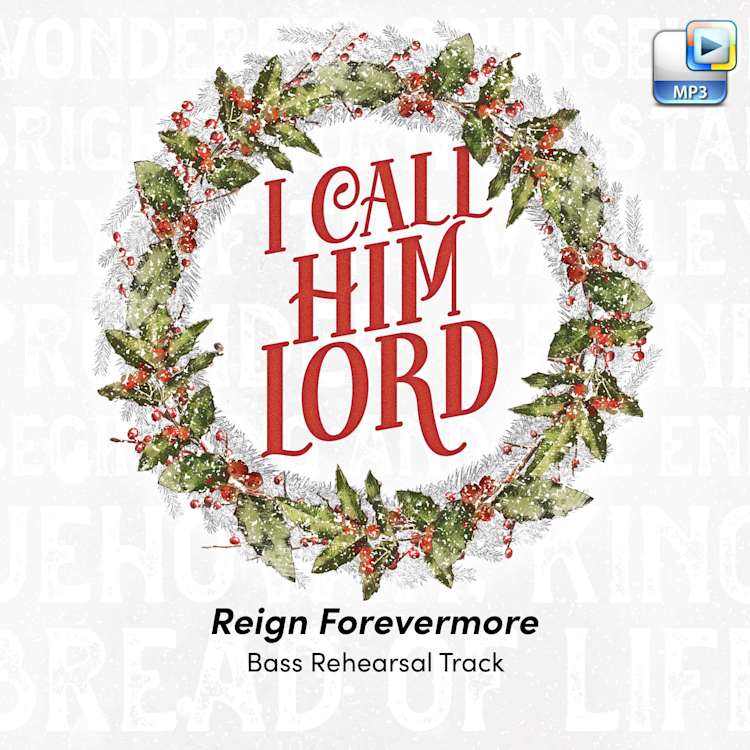 Reign Forevermore - Downloadable Bass Rehearsal Track