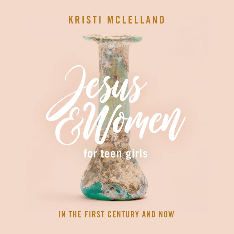 eBook - Jesus and Women - Teen Girls' Bible Study Book