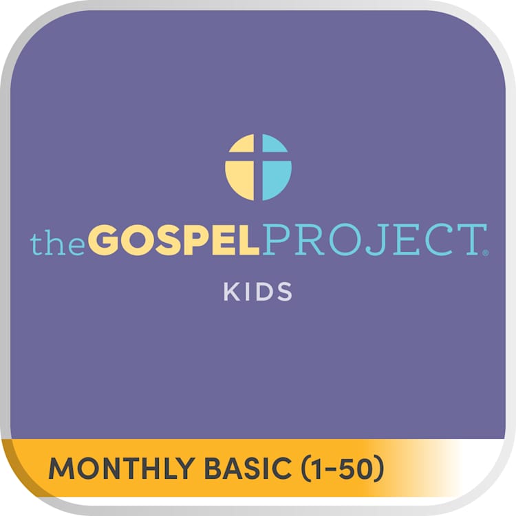 The Gospel Project for Kids: Monthly Basic (1-50)
