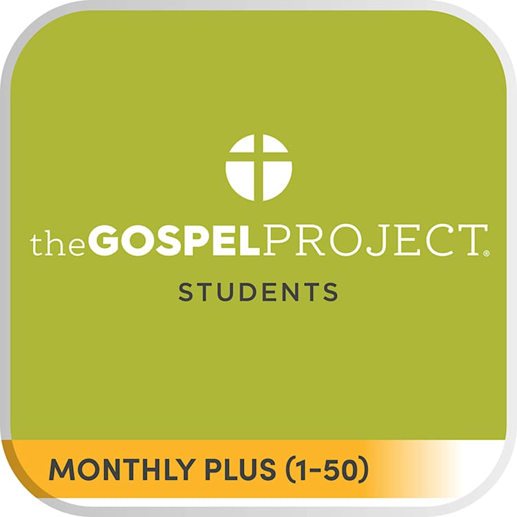Gospel Project for Students: Monthly Plus (1-50)
