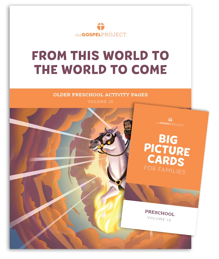 The Gospel Project for Preschool: Older Preschool Activity Pack - Volume 12: From This World to the World to Come