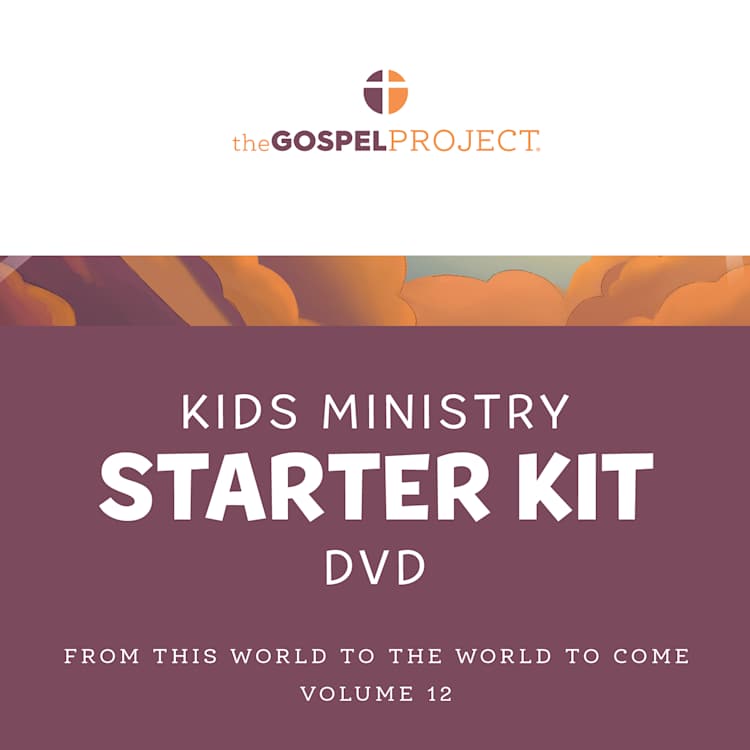 The Gospel Project for Kids: Kids Ministry Starter Kit Extra DVD - Volume 12: From This World to the World to Come