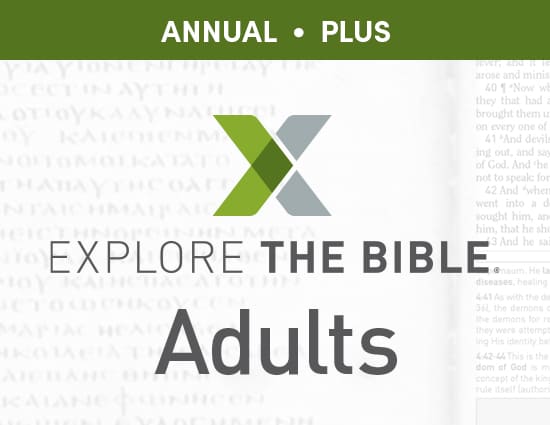 Explore the Bible: Adult - Annual Plus (1-50)