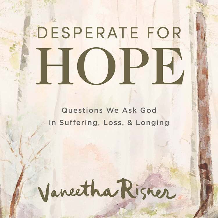Desperate for Hope - Video Streaming - Group