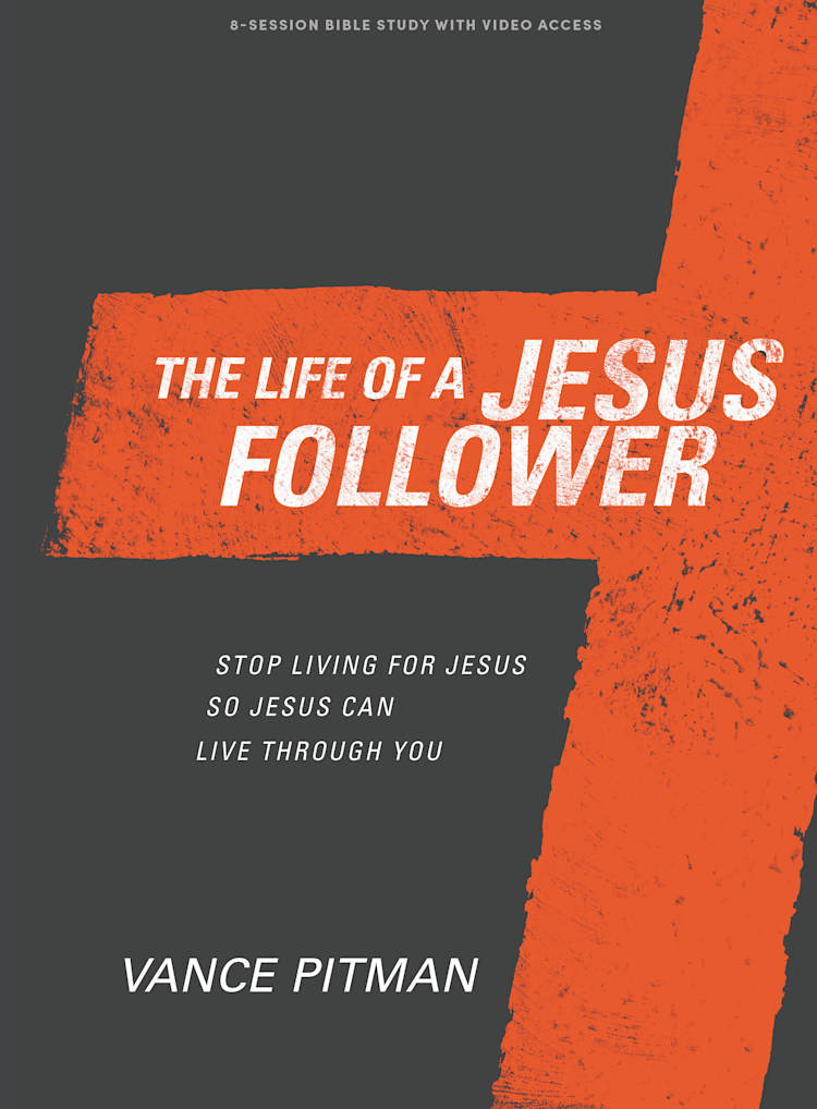 The Life of a Jesus Follower - Bible Study Book with Video Access
