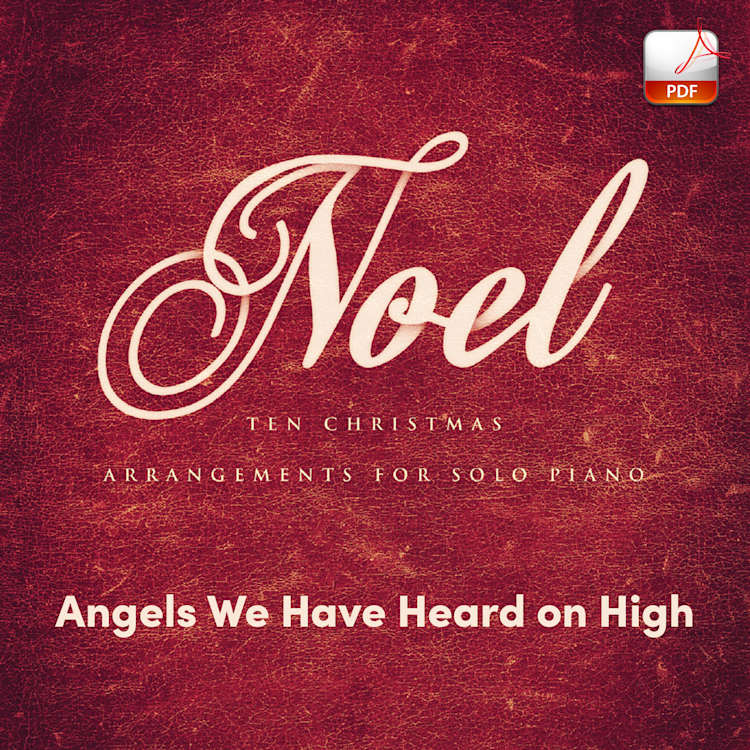 Angels We Have Heard on High - Downloadable Keyboard Arrangement