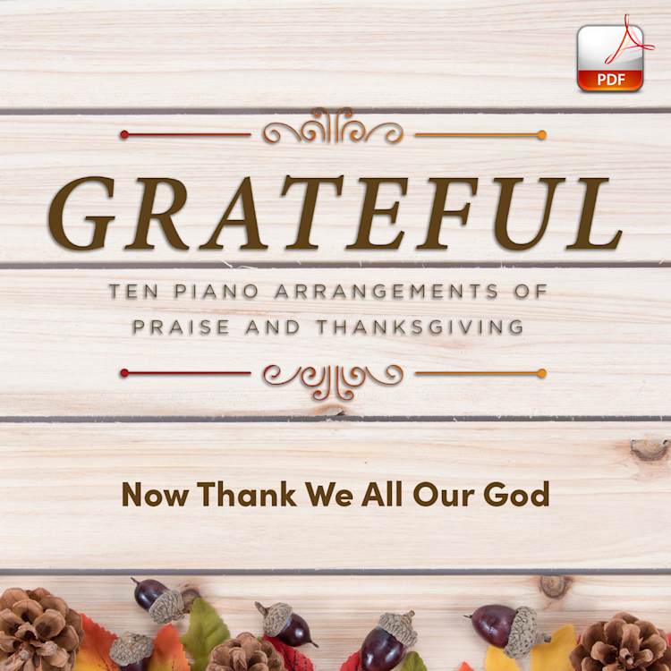 Now Thank We All Our God - Downloadable Keyboard Arrangement